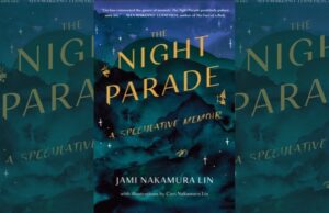 Image is the book cover for THE NIGHT PARADE by Jami Nakamura Lin; title card for the new interview with Sohini Basak.